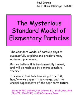 The Mysterious Standard Model of Elementary Particles