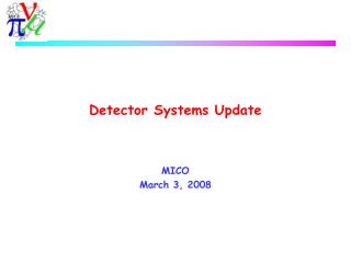 Detector Systems Update
