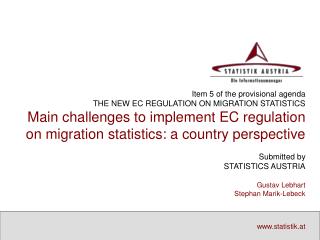 Item 5 of the provisional agenda THE NEW EC REGULATION ON MIGRATION STATISTICS