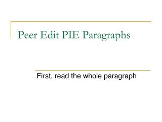 Peer Edit PIE Paragraphs