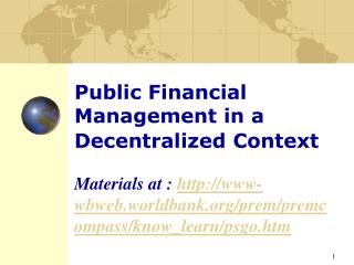 Public Financial Management in a Decentralized Context