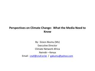 Perspectives on Climate Change: What the Media Need to Know