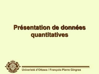 Présentation de données quantitatives