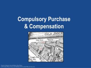 Compulsory Purchase &amp; Compensation