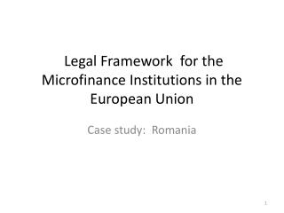 Legal Framework for the Microfinance Institutions in the European Union