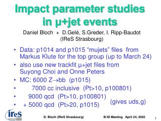 Impact parameter studies in μ+jet events