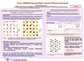 Recent COMPRES-supported High P-T Neutron Diffraction Experiments