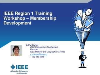 IEEE Region 1 Training Workshop – Membership Development