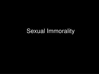 Sexual Immorality