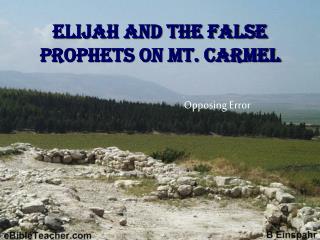 Elijah and the False Prophets on Mt. Carmel