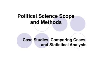 Political Science Scope and Methods