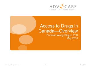 Access to Drugs in Canada—Overview