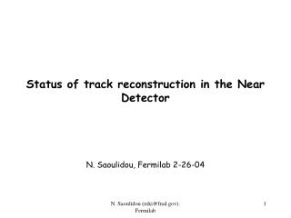 Status of track reconstruction in the Near Detector