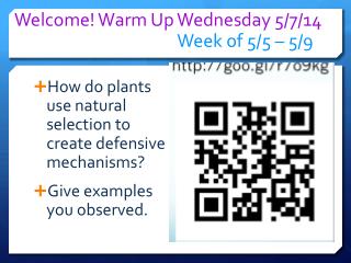 Welcome! Warm Up Wednesday 5/7 /14 Week of 5 / 5 – 5/ 9