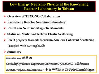 Low Energy Neutrino Physics at the Kuo-Sheng Reactor Laboratory in Taiwan