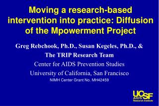 Moving a research-based intervention into practice: Diffusion of the Mpowerment Project