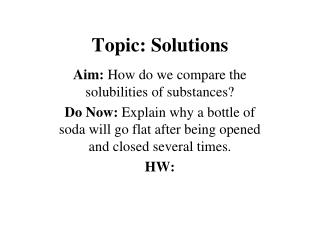 Topic: Solutions