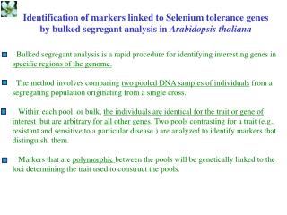 Identification of markers linked to Selenium tolerance genes