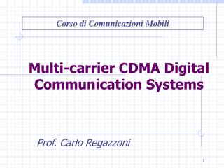 Multi-carrier CDMA Digital Communication Systems