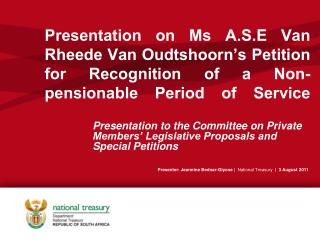 Presentation to the Committee on Private Members’ Legislative Proposals and Special Petitions