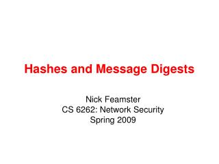 Hashes and Message Digests