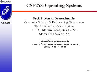 CSE258: Operating Systems
