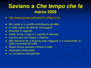 Saviano a Che tempo che fa marzo 2009