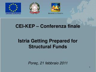 CEI-KEP – Conferenza finale Istria Getting Prepared for Structural Funds