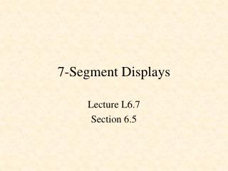 7-Segment Displays