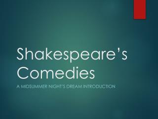 Shakespeare’s Comedies