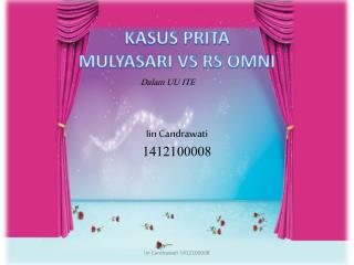 KASUS PRITA MULYASARI VS RS OMNI