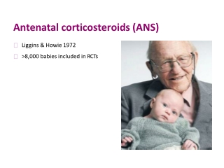 Antenatal corticosteroids (ANS)