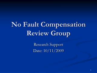No Fault Compensation Review Group