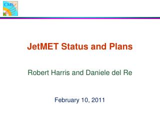 JetMET Status and Plans