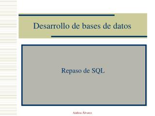 Desarrollo de bases de datos