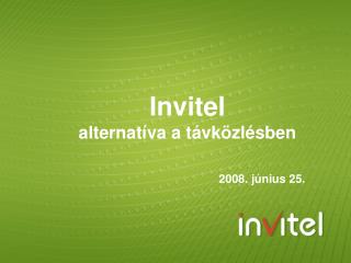 Invitel alternatíva a távközlésben