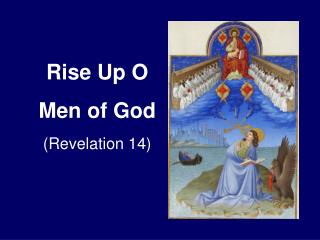 Rise Up O Men of God (Revelation 14)