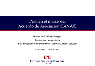 Perú en el marco del Acuerdo de Asociación CAN-UE