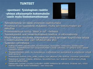 Tunneälytaitoja voi oppia prosessiin osallistumalla