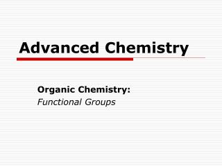 Advanced Chemistry