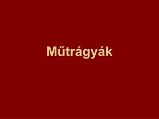 Műtrágyák