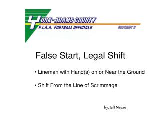 False Start, Legal Shift