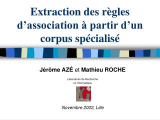 Extraction des règles d’association à partir d’un corpus spécialisé