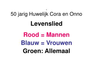 1 50 jarig Huwelijk Cora en Onno