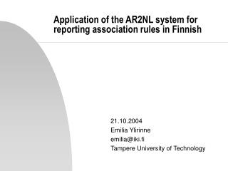 Application of the AR2NL system for reporting association rules in Finnish