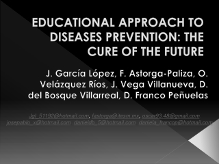 EDUCATIONAL APPROACH TO DISEASES PREVENTION: THE CURE OF THE FUTURE