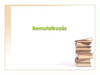 Bemutatkozás
