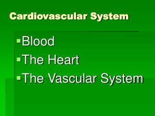 Cardiovascular System