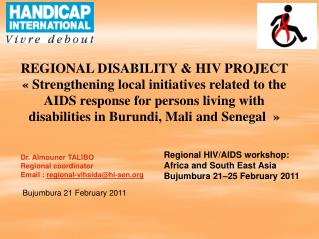 Regional HIV/AIDS workshop: Africa and South East Asia Bujumbura 21–25 February 2011