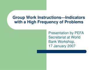 Group Work Instructions—Indicators with a High Frequency of Problems